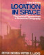 Location in space : theoretical perspectives in economic geography / Peter Dicken, Peter E. Lloyd.