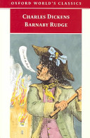 Barnaby Rudge : with the original illustrations / Charles Dickens ; edited by Clive Hurst ; with an introduction and notes by Iain McCalman and John Mee.