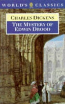 The mystery of Edwin Drood / Charles Dickens ; edited with an introduction by Margaret Cardwell.