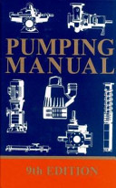 Pumping manual / T. C. Dickenson.