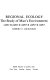 Regional ecology : the study of man'senvironment / (by) Robert E. Dickinson.