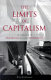 The limits of capitalism : an approach to globalization without neoliberalism / Wim Dierckxsens.