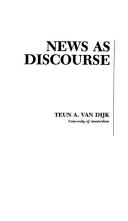 News as discourse / by Teun A. van Dijk.