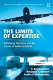 The limits of expertise : rethinking pilot error and the causes of airline accidents / R. Key Dismukes, Benjamin A. Berman, Loukia D. Loukopoulos.