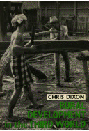 Rural development in the Third World / Chris Dixon.