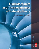 Fluid mechanics and thermodynamics of turbomachinery S.L. Dixon, C.A. Hall.