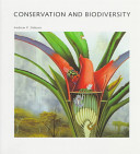 Conservation and biodiversity / Andrew P. Dobson.