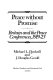 Peace without promise : Britain and the peace conferences 1919-23 / Michael L. Dockrill and J. Douglas Goold.