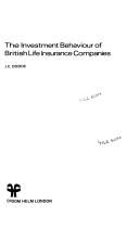 The investment behaviour of British life insurance companies / (by) J.C. Dodds.