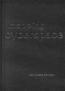 Mapping cyberspace / Martin Dodge & Rob Kitchen.