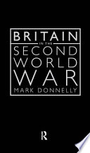 Britain in the Second World War / Mark Donnelly.