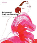 Advanced fashion drawing : lifestyle illustration / Bil Donovan.