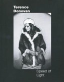 Terence Donovan : Speed of light / [edited by Robin Muir and Alex Anthony].