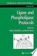 Lipase and Phospholipase Protocols edited by Mark Doolittle, Karen Reue.