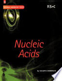Nucleic acids / Shawn Doonan.