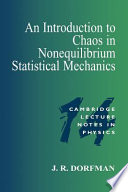 An introduction to chaos in nonequilibrium statistical mechanics / J. R. Dorfman.