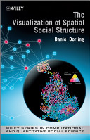 The visualization of spatial social structure / Daniel Dorling.