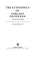 The economics of foreign exchange : a practical market approach / Nick Douch.