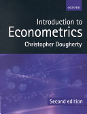 Introduction to econometrics / Christopher Dougherty.