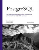 PostgreSQL : the comprehensive guide to building, programming, and administering PostgresSQL databases / Korry Douglas, Susan Douglas.