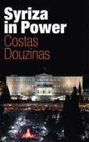 Syriza in power : reflections of a accidental politician / Costas Douzinas.