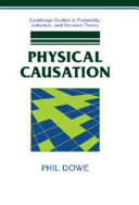 Physical causation / Phil Dowe.