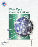 Fiber optics communications / James Downing.