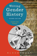 Writing gender history / Laura Lee Downs.
