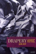 Drapery : classicism and barbarism in visual culture / Gen Doy.