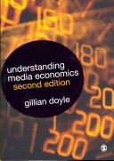 Understanding media economics / Gillian Doyle.