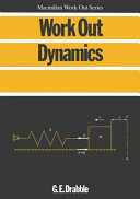 Work out dynamics / G.E. Drabble.