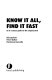 Know it all, find it fast : an A-Z source guide for the enquiry desk / Bob Duckett, Peter Walker and Christinea Donnelly.