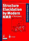 Structure elucidation by modern NMR : a workbook / Helmut Duddeck, Wolfgang Dietrich, Gabor Toth.