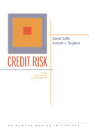Credit risk : pricing, management and measurement / Darrell Duffie and Kenneth J. Singleton.