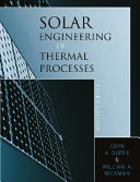 Solar engineering of thermal processes / John A. Duffie, William A. Beckman.
