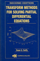 Transform methods for solving partial differential equations / Dean G. Duffy.