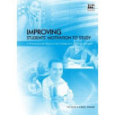 Improving students' motivation to study : a photocopiable resource for college and university lecturers / Tim Duffy, Russell Rimmer.