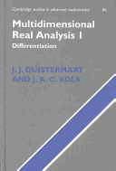 Multidimensional real analysis / J.J. Duistermaat and J.A.C. Kolk.