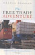 The free trade adventure : the WTO, the Uruguay Round and globalism-a critique / Graham Dunkley.