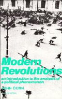 Modern revolutions : an introduction to the analysis of a political phenomenon / John Dunn.