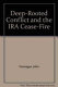 Deep-rooted conflict and the IRA cease-fire / John P. Dunnigan.