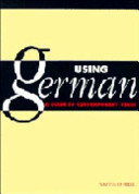 Using German : a guide to contemporary usage / Martin Durrell.
