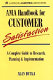 AMA handbook for customer satisfaction / Alan Dutka.