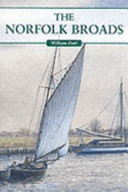 The Norfolk Broads / William A. Dutt.