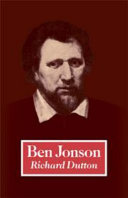 Ben Jonson : to the first folio / Richard Dutton.