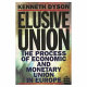 Elusive union : the process of economic and monetary union in Europe / Kenneth Dyson.