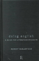 Doing English : a guide for literature students / Robert Eaglestone.