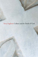Culture and the death of God / Terry Eagleton.