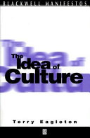 The idea of culture / Terry Eagleton.