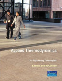 Applied thermodynamics for engineering technologists : solutions manual / T.D. Eastop, A. McConkey.